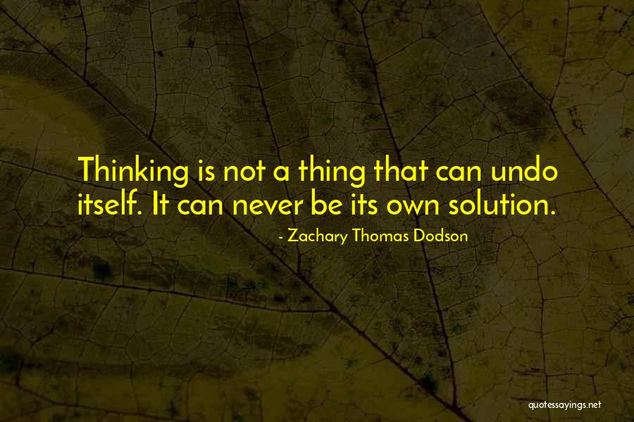 Aneaxi Quotes By Zachary Thomas Dodson Aneaxi Quotes By Zachary Thomas Dodson