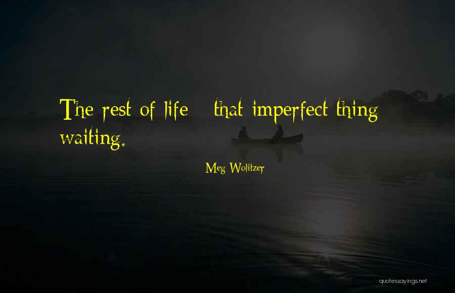 Anebotak Quotes By Meg Wolitzer Anebotak Quotes By Meg Wolitzer