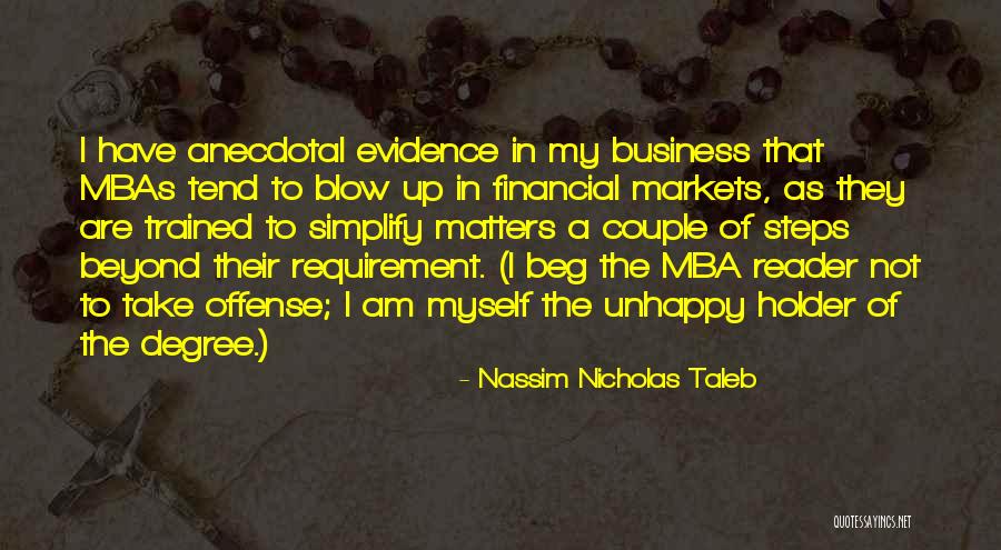 Anecdotal Evidence Quotes By Nassim Nicholas Taleb Anecdotal Evidence Quotes By Nassim Nicholas Taleb