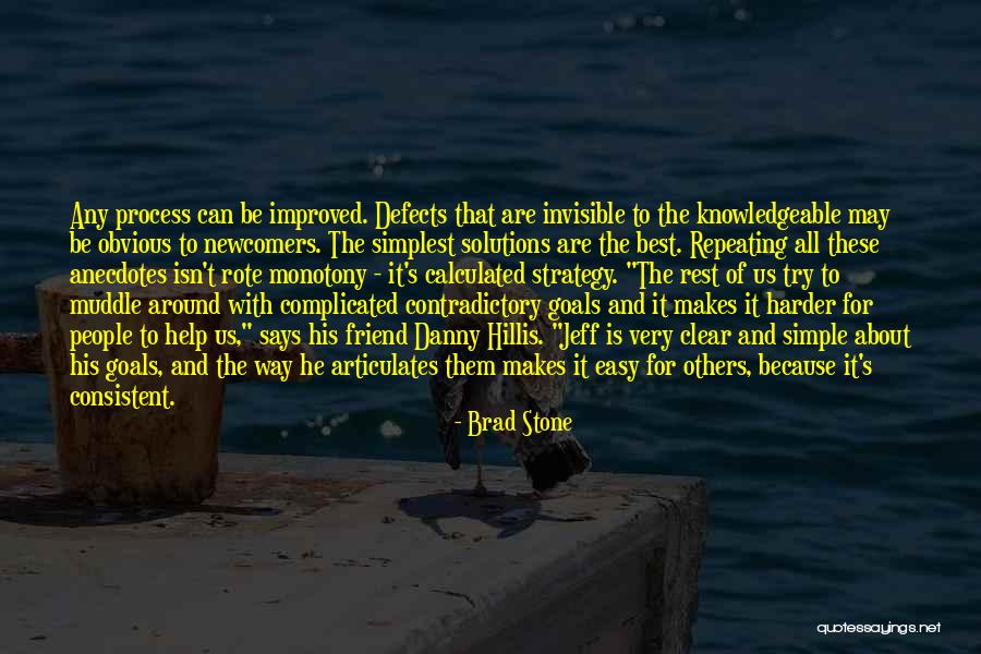 Anecdotes Quotes By Brad Stone Anecdotes Quotes By Brad Stone