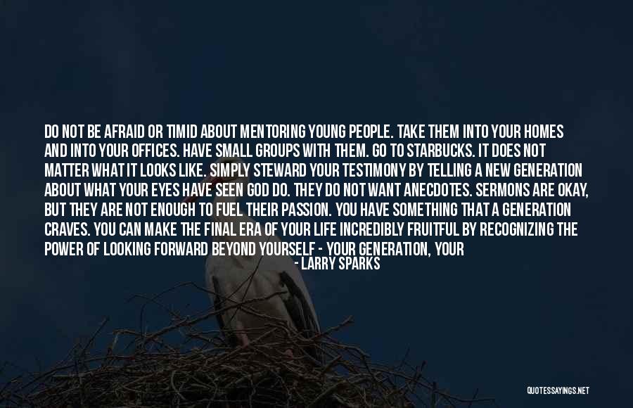 Anecdotes Quotes By Larry Sparks Anecdotes Quotes By Larry Sparks