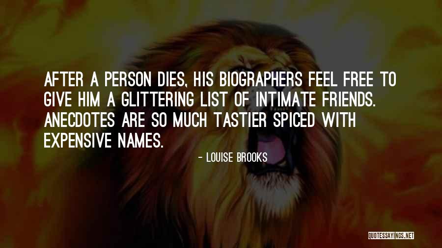 Anecdotes Quotes By Louise Brooks Anecdotes Quotes By Louise Brooks