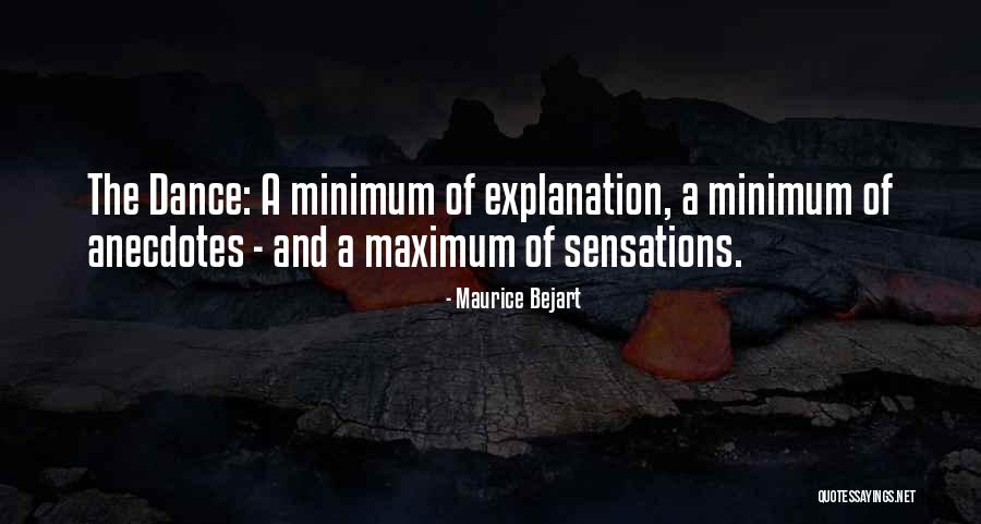 Anecdotes Quotes By Maurice Bejart Anecdotes Quotes By Maurice Bejart