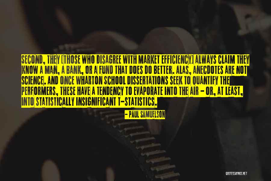 Anecdotes Quotes By Paul Samuelson Anecdotes Quotes By Paul Samuelson