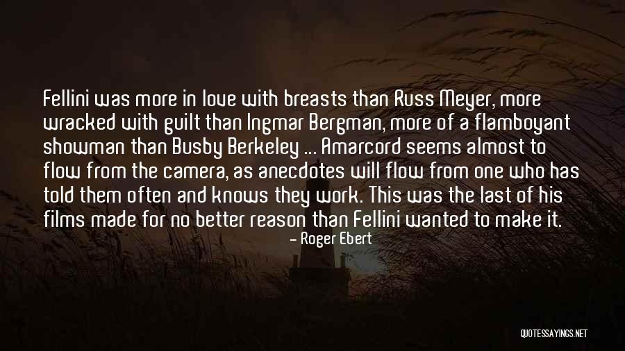 Anecdotes Quotes By Roger Ebert Anecdotes Quotes By Roger Ebert