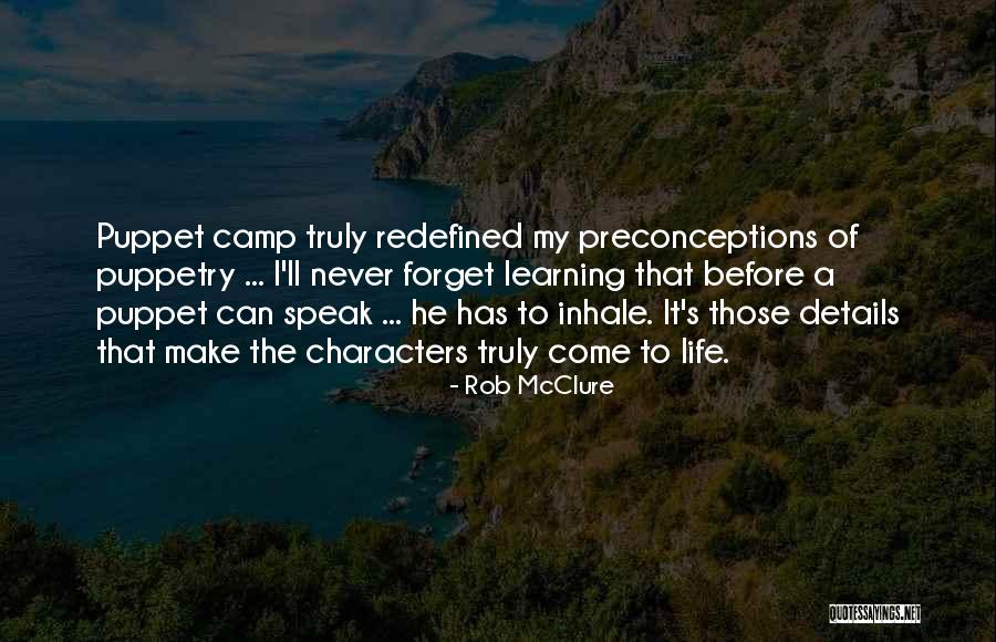 Aneda Heh Quotes By Rob McClure Aneda Heh Quotes By Rob McClure