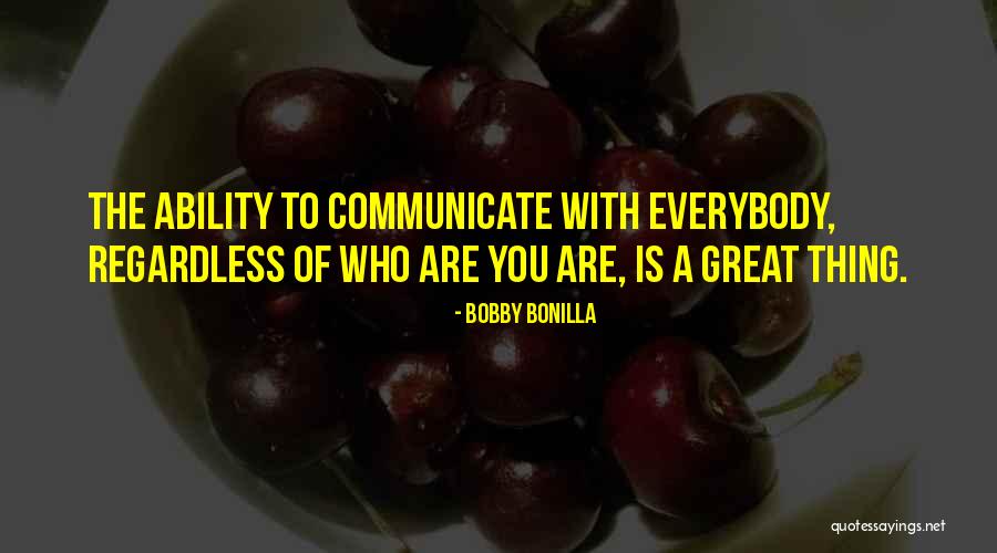 Aneda Quotes By Bobby Bonilla Aneda Quotes By Bobby Bonilla