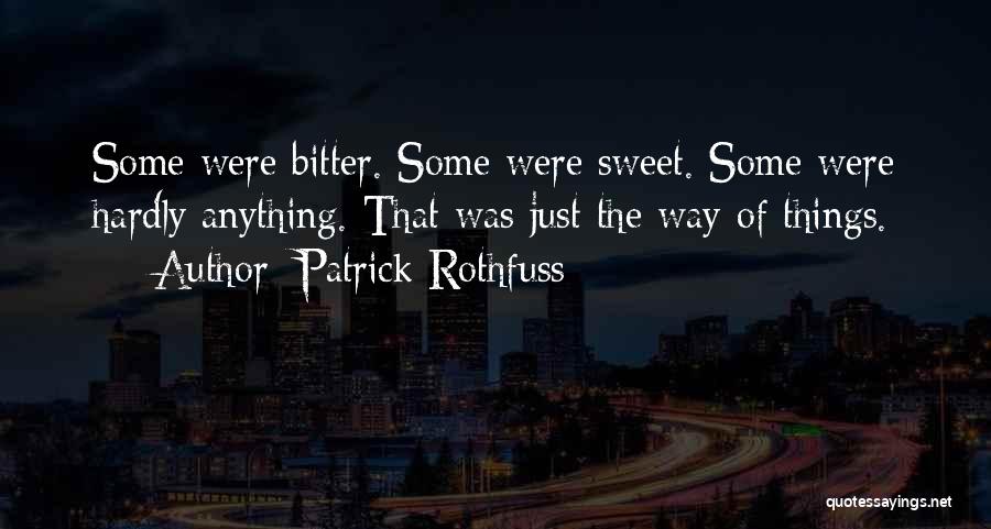 Aneda Virus Quotes By Patrick Rothfuss