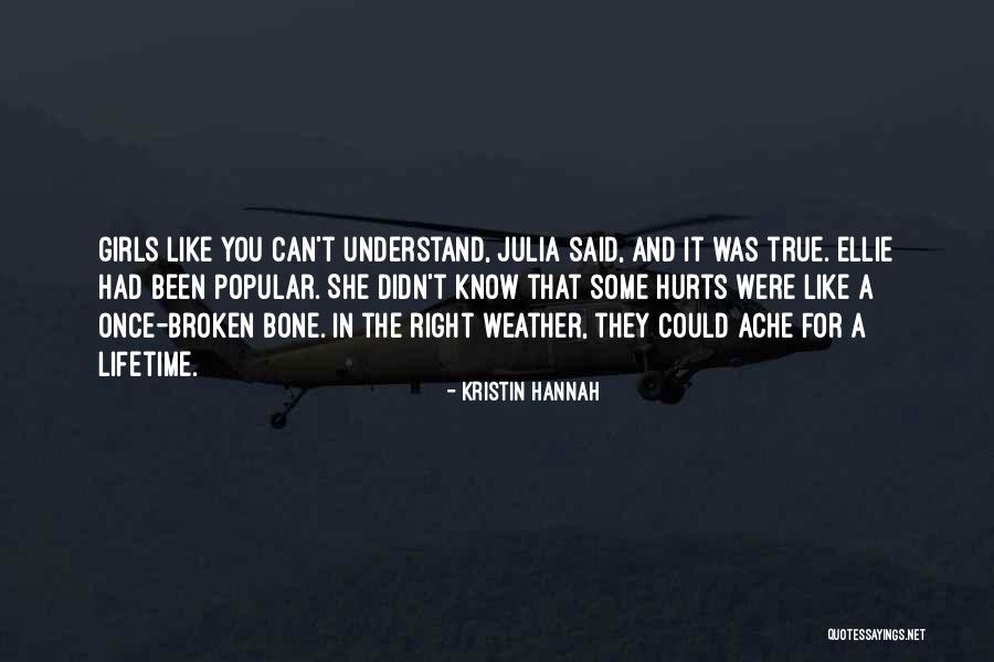 Anedotas Do Joaozinho Quotes By Kristin Hannah Anedotas Do Joaozinho Quotes By Kristin Hannah