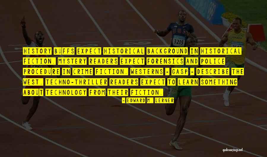 Aneesh Upasana Quotes By Edward M. Lerner Aneesh Upasana Quotes By Edward M. Lerner