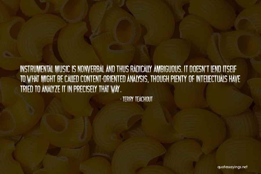 Anejamiento Quotes By Terry Teachout Anejamiento Quotes By Terry Teachout