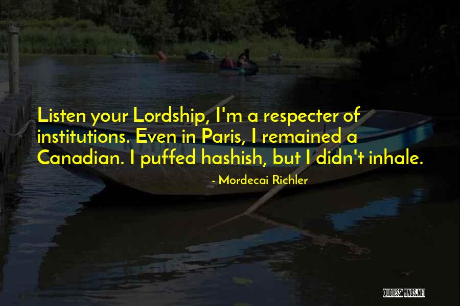 Aneka Kue Quotes By Mordecai Richler Aneka Kue Quotes By Mordecai Richler