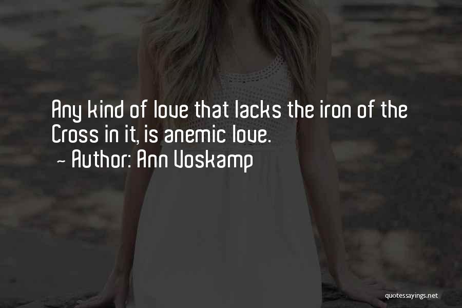 Anemic Quotes By Ann Voskamp