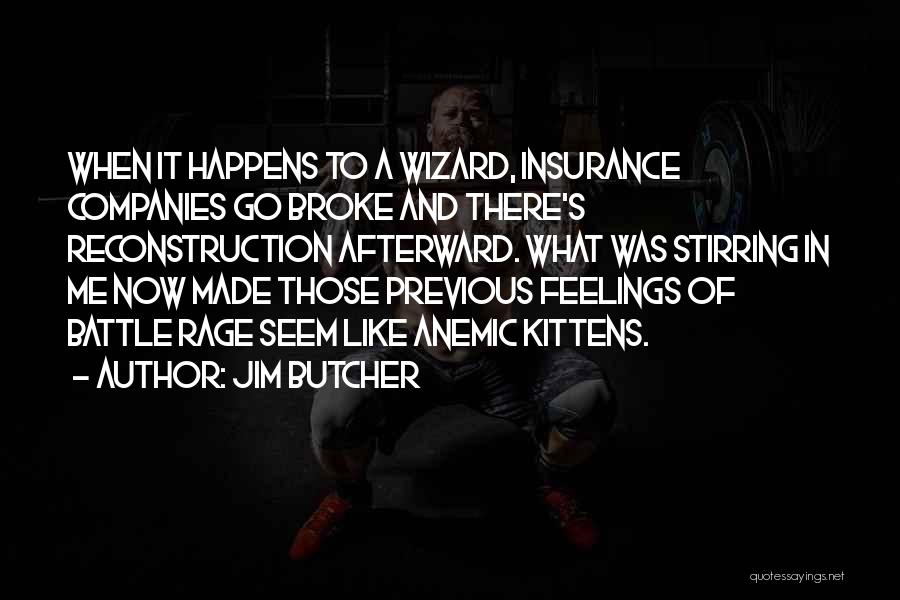 Anemic Quotes By Jim Butcher