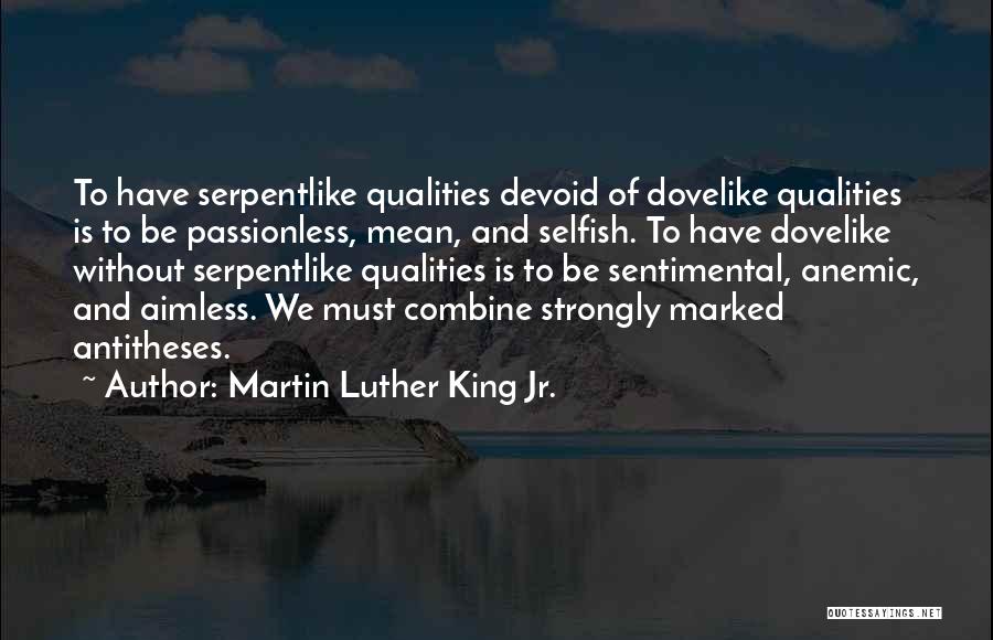 Anemic Quotes By Martin Luther King Jr.