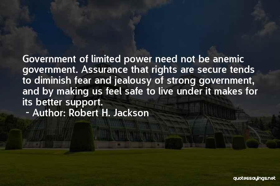 Anemic Quotes By Robert H. Jackson