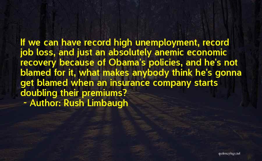 Anemic Quotes By Rush Limbaugh