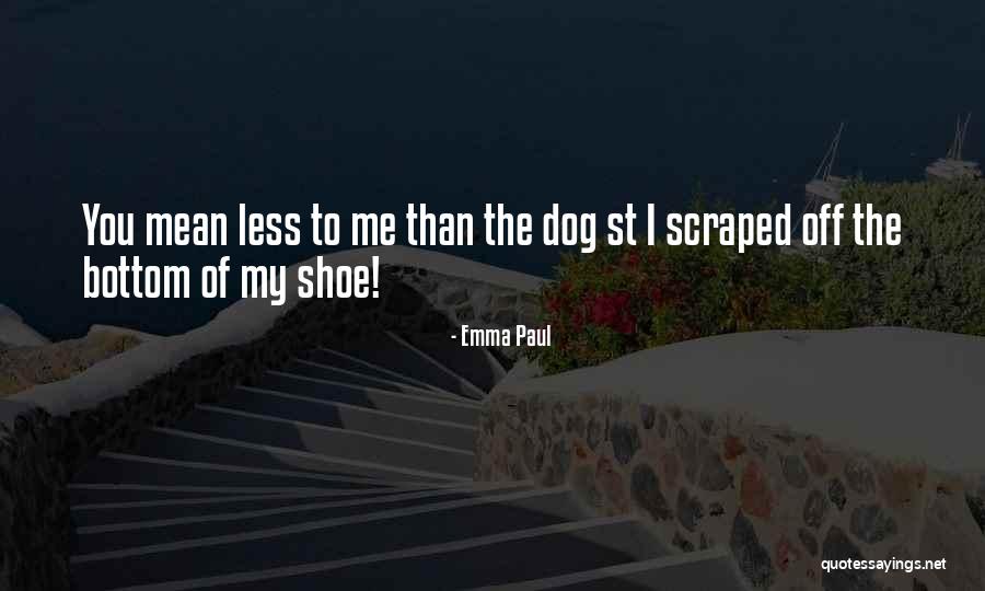 Anene Farrey Quotes By Emma Paul Anene Farrey Quotes By Emma Paul