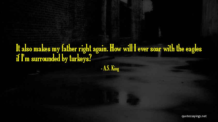 Anent Def Quotes By A.S. King Anent Def Quotes By A.S. King