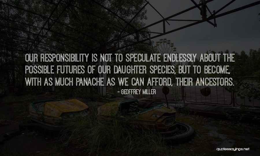 Anent Def Quotes By Geoffrey Miller Anent Def Quotes By Geoffrey Miller