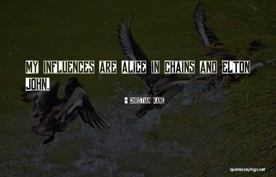 Anesha Shoes Quotes By Christian Kane Anesha Shoes Quotes By Christian Kane
