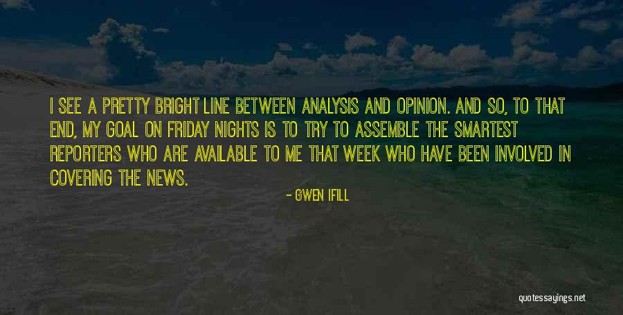 Anesthesia Humorous Quotes By Gwen Ifill Anesthesia Humorous Quotes By Gwen Ifill