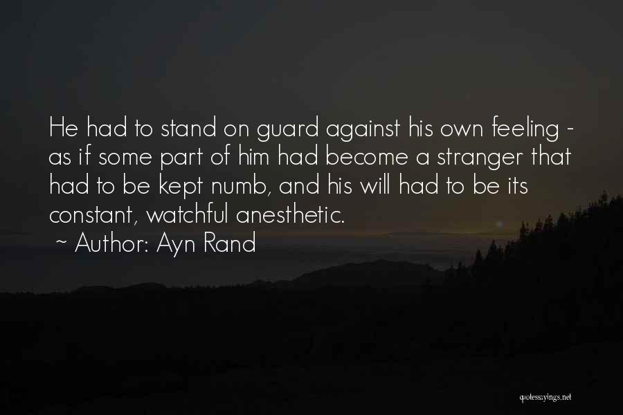 Anesthetic Quotes By Ayn Rand