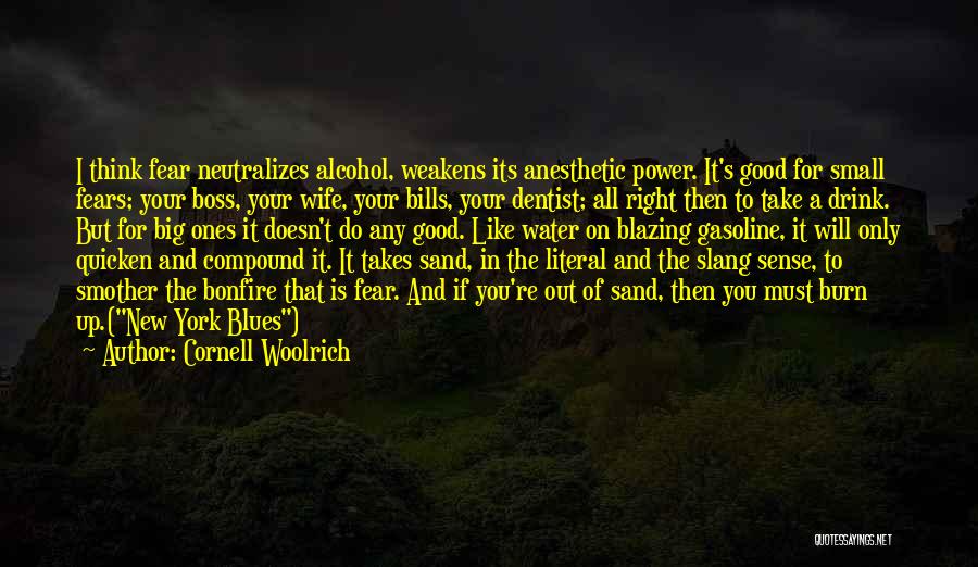 Anesthetic Quotes By Cornell Woolrich