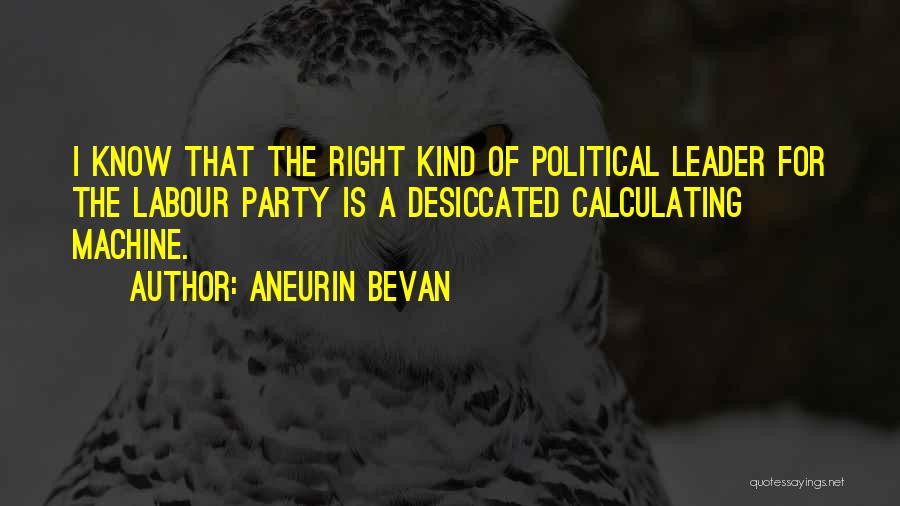 Aneurin Bevan Quotes 1058792