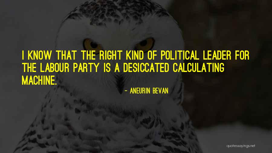 Aneurin Bevan Quotes 1058792