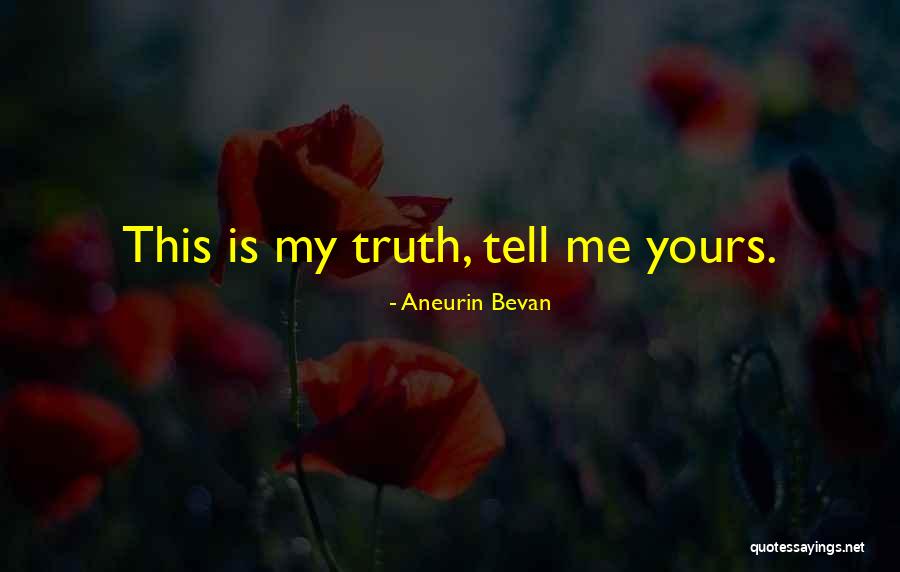 Aneurin Bevan Quotes 1235566
