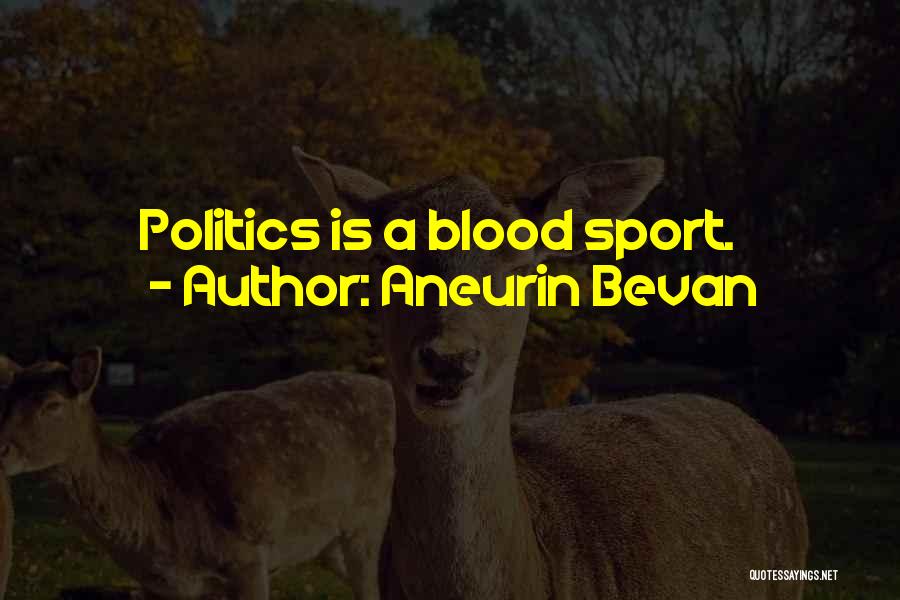 Aneurin Bevan Quotes 1280256