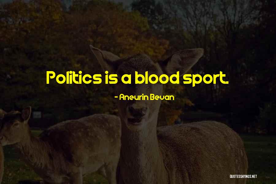 Aneurin Bevan Quotes 1280256