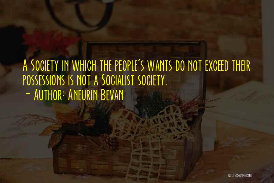 Aneurin Bevan Quotes 2000828