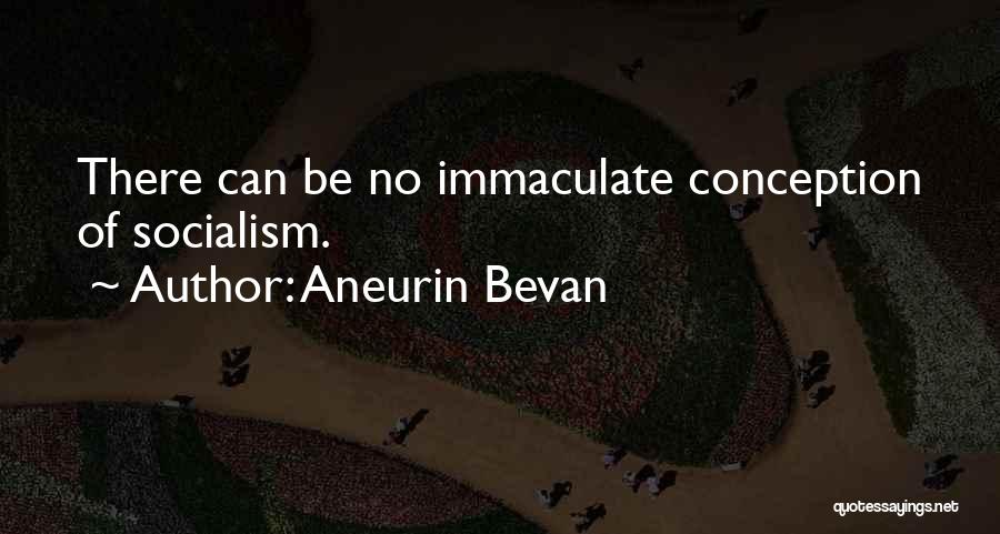 Aneurin Bevan Quotes 470171