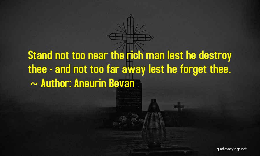 Aneurin Bevan Quotes 723338