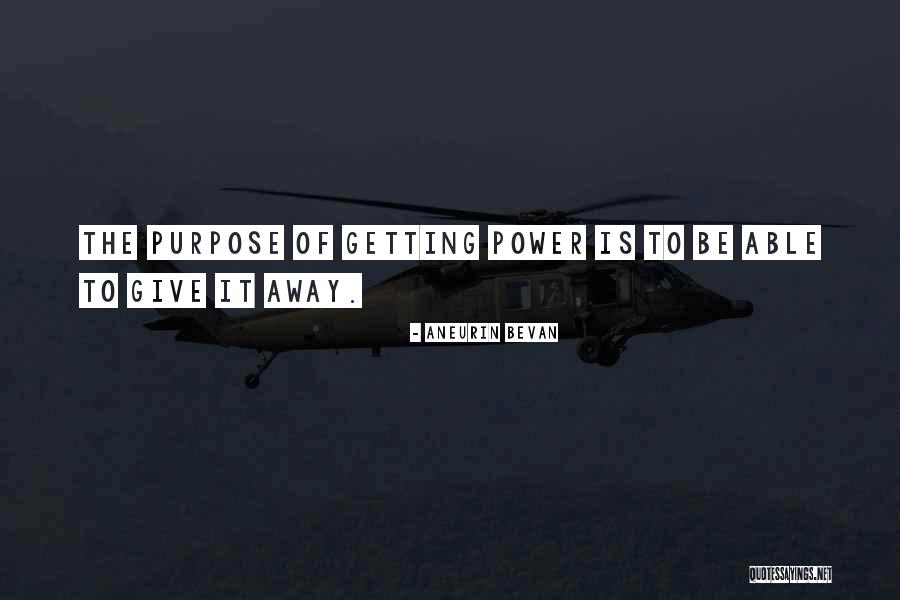 Aneurin Bevan Quotes 860287 Aneurin Bevan Quotes 860287