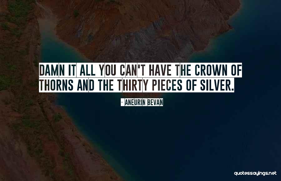 Aneurin Quotes By Aneurin Bevan Aneurin Quotes By Aneurin Bevan