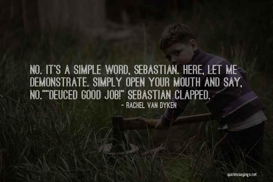 Aneurysmal Aorta Quotes By Rachel Van Dyken Aneurysmal Aorta Quotes By Rachel Van Dyken