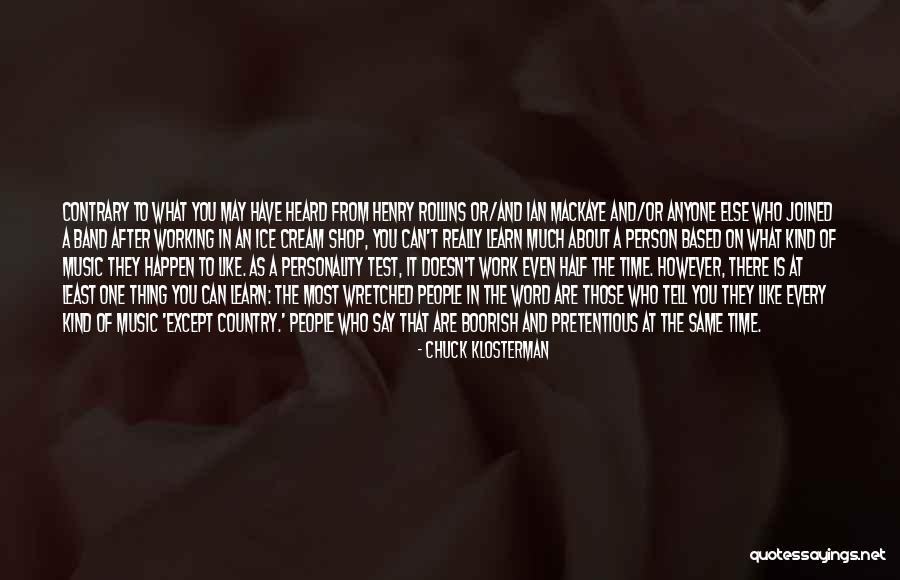 Anexe Dex Quotes By Chuck Klosterman Anexe Dex Quotes By Chuck Klosterman