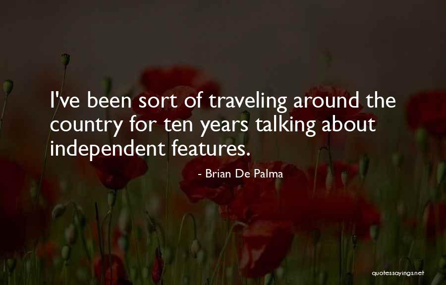 Anfitrionas Quotes By Brian De Palma Anfitrionas Quotes By Brian De Palma