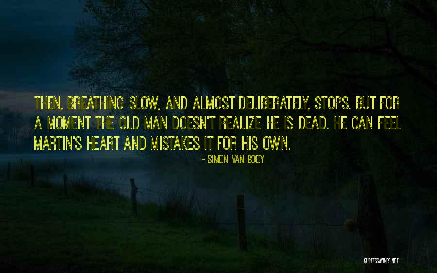 Ang Hirap Mag Move On Quotes By Simon Van Booy Ang Hirap Mag Move On Quotes By Simon Van Booy