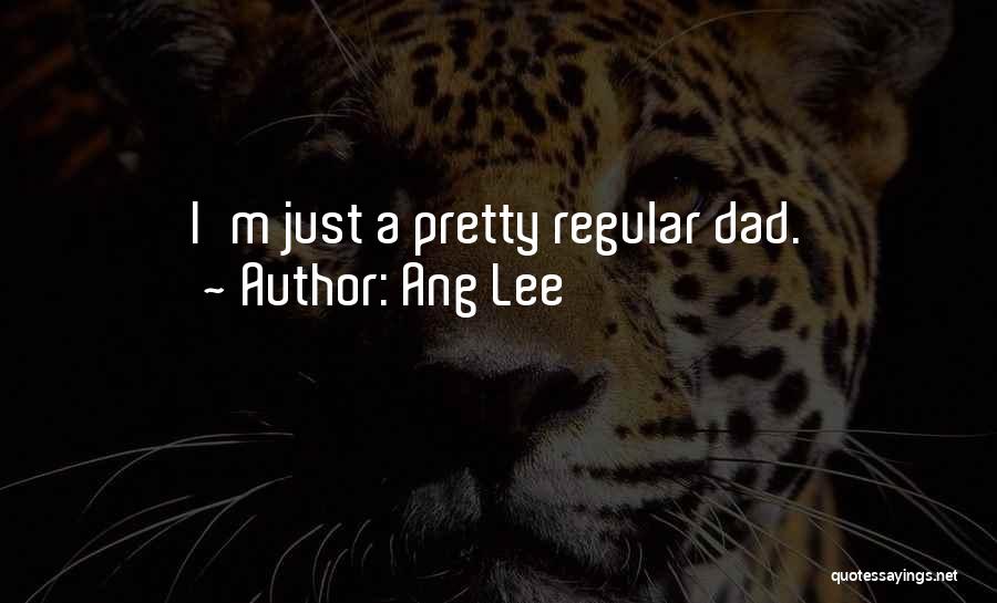 Ang Lee Quotes 1555835