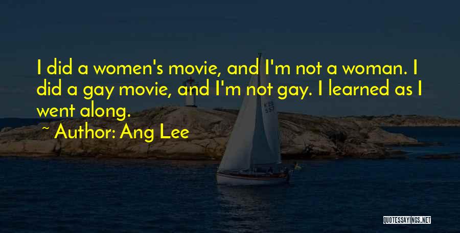 Ang Lee Quotes 2049320