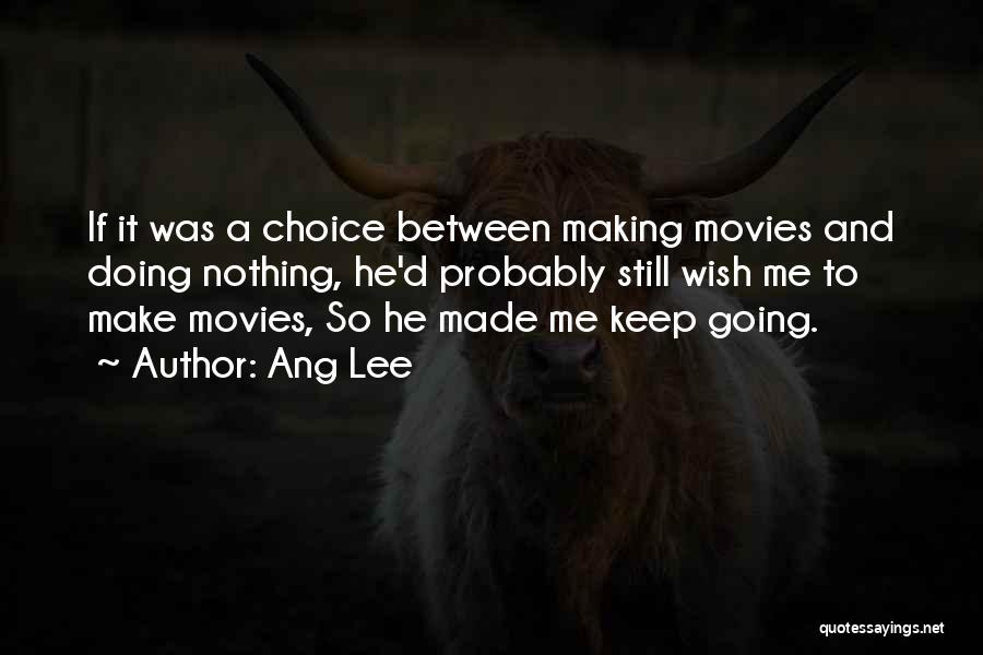 Ang Lee Quotes 275181