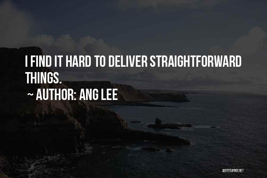 Ang Lee Quotes 758007