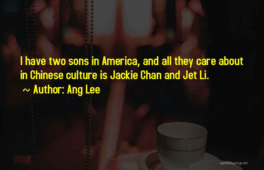 Ang Lee Quotes 857052