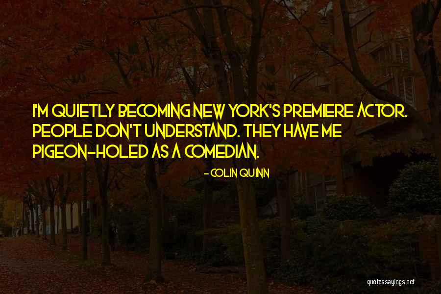 Ang Manliligaw Quotes By Colin Quinn Ang Manliligaw Quotes By Colin Quinn