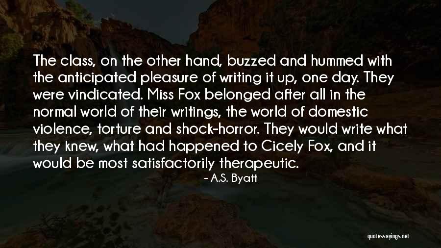 Ang Relasyon Quotes By A.S. Byatt Ang Relasyon Quotes By A.S. Byatt