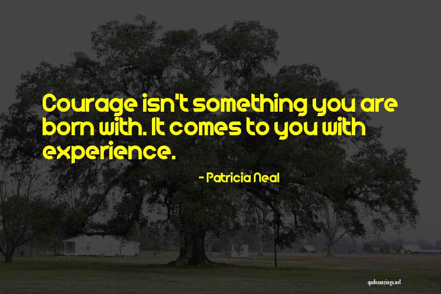 Ang Relasyon Quotes By Patricia Neal Ang Relasyon Quotes By Patricia Neal